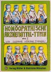Produktbild Homöopathische Arzneimittel-Typen 2 (Deutsch, Susanne Häring-Zimmerli, 2005)