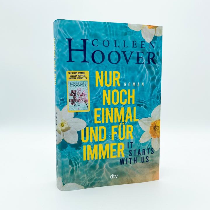 Image du produit It starts with us – Nur noch einmal und für immer (Allemand, Colleen Hoover., Katarina Ganslandt, Anja Galić, 2022)