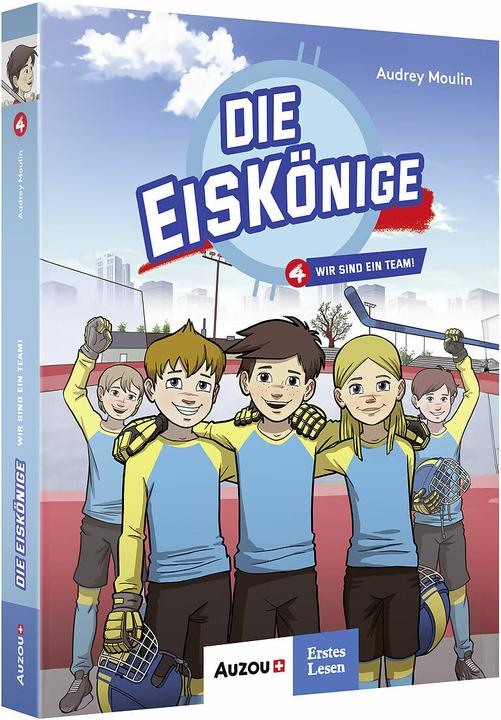 Produktbild Die Eiskönige – Wir sind ein Team! 04 (Deutsch, Audrey Molin, 2025)