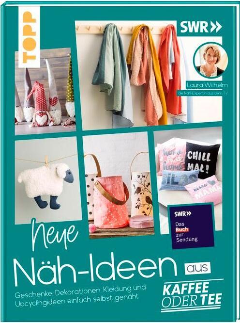 Image du produit Neue Näh-Ideen aus Kaffee oder Tee (Allemand, Laura William, 2024)