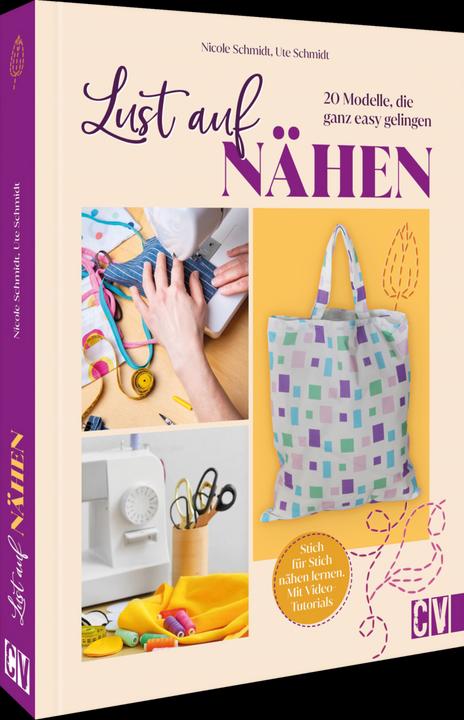 Produktbild Schmidt:Lust auf Nähen (Deutsch, Nicole Schmidt, Ute Schmidt, 2024)