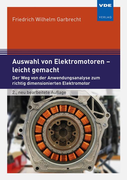 Actual product image Auswahl von Elektromotoren – leicht gemacht (German, Friedrich Wilhelm Garbrecht, 2019)