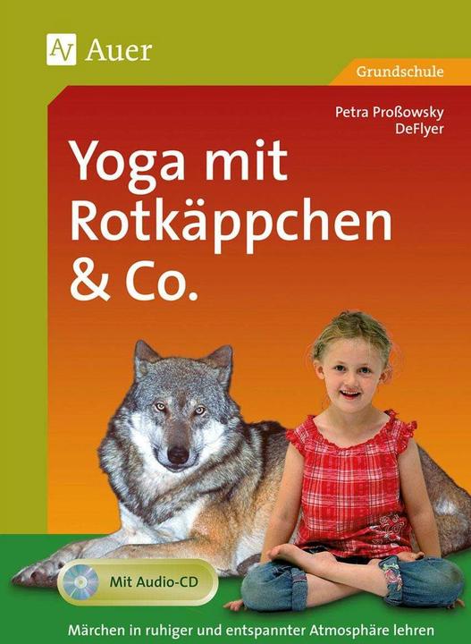 Produktbild Yoga mit Rotkäppchen und Co (Deutsch, Petra Prossowsky, DeFlyer, 2022)