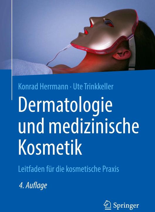 Produktbild Dermatologie und medizinische Kosmetik (Deutsch, Konrad Herrmann, Ute Trinkkeller, 2020)