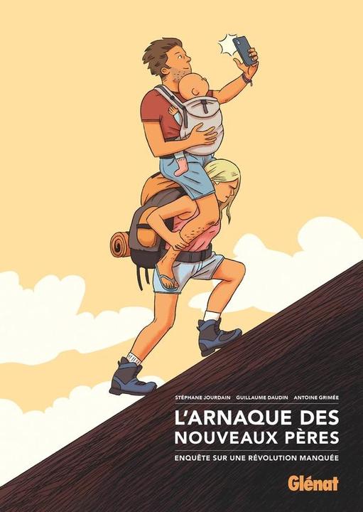 Actual product image L'arnaque des nouveaux pères (French, Daudin Guillaume, Grimée A., Jourdain Stéphane, 2024)