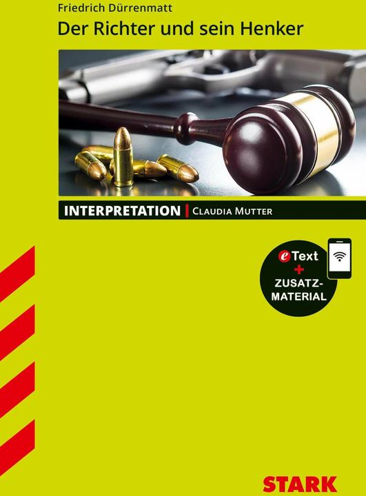 Produktbild Interpretationen Deutsch - Friedrich Dürrenmatt: Der Richter und sein Henker (Deutsch, Claudia Mutter, 2019)