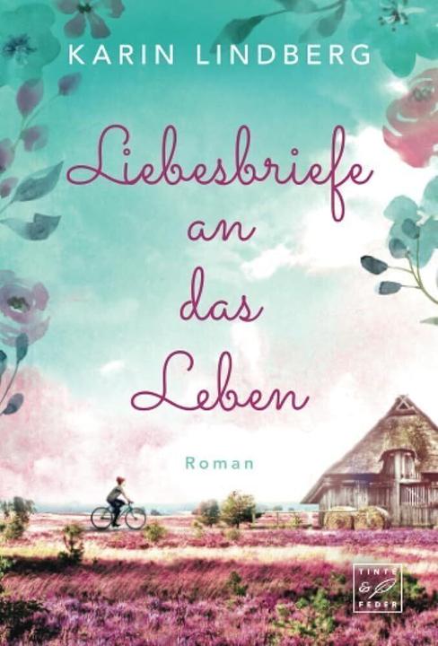 Produktbild Amazon Lindberg:Liebesbriefe an das Leben (Deutsch, Karin Lindberg, 2021)