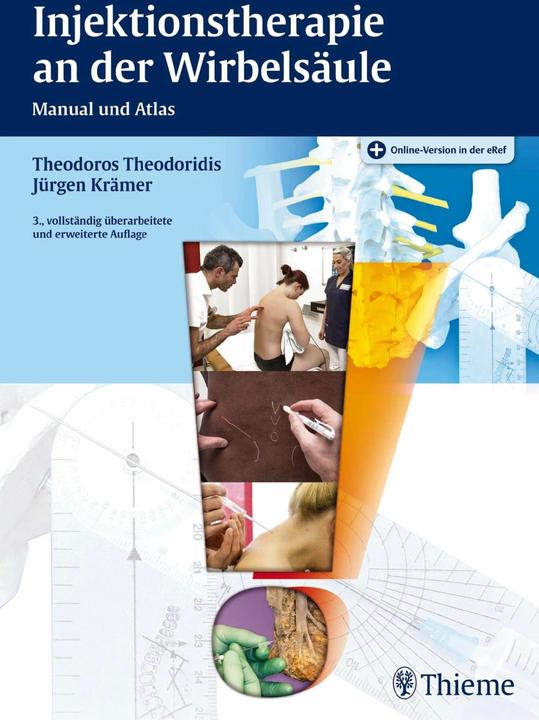 Injektionstherapie an der Wirbelsäule (German, Jürgen Krämer, Theodoros Theodoridis, 2016)