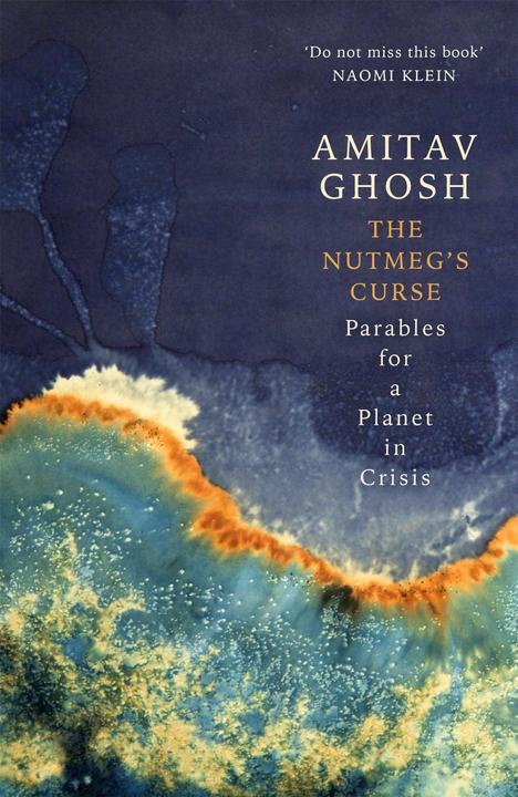 Immagine prodotto The Nutmeg's Curse (Inglese, Amitav Ghosh, 2022)