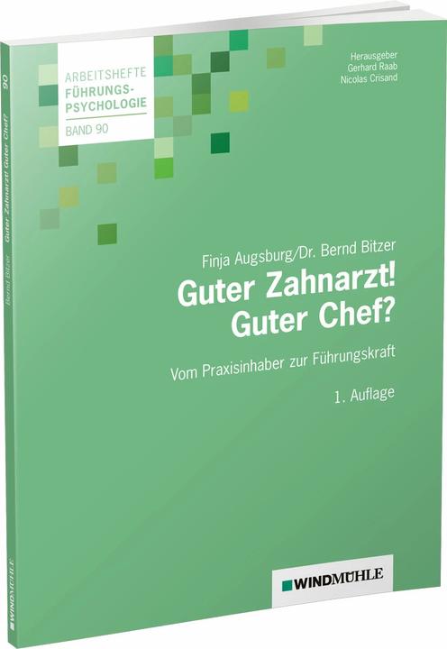 Immagine prodotto Guter Zahnarzt! Guter Chef? (Tedesco, Gerhard Raab, Nicolas Crisand, Bernd Bitzer, Finja Augsburg, 2024)
