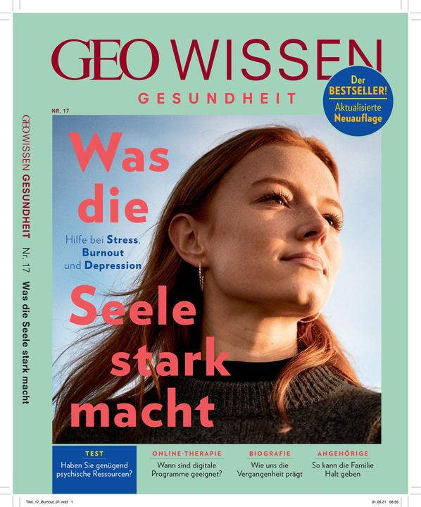 Actual product image GEO Wissen Gesundheit / GEO Wissen Gesundheit 17/21 - Bournout (German, Markus Wolff, Jens Schröder, 2021)