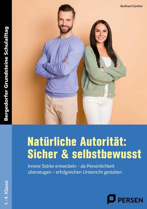 Produktbild Natürliche Autorität: Sicher & selbstbewusst - GS (Deutsch, Burkhard Günther, 2024)