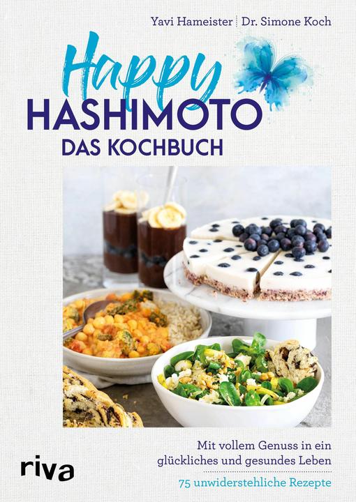 Produktbild Happy Hashimoto – Das Kochbuch (Deutsch, Simone Koch, Yavi Hameister, 2021)