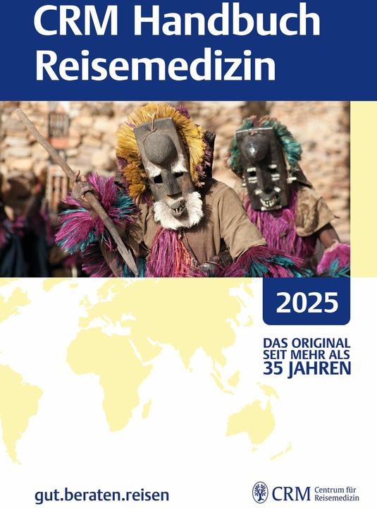 Actual product image CRM Handbuch Reisemedizin 2025 (German, Tomas Jelinek, Kerstin Müller-Eickhoff, Hollenstein-Stühlinger GesbR, 2024)