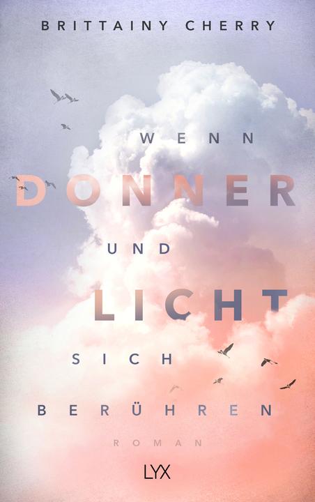Immagine prodotto Wenn Donner und Licht sich berühren (Tedesco, Britenia C. Ciliegia, 2019)