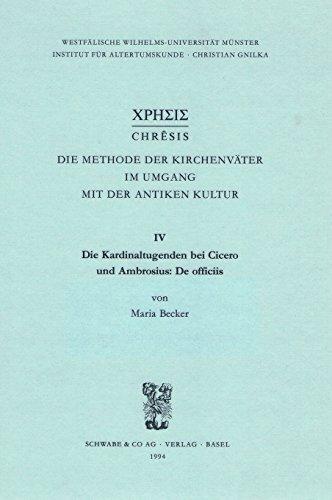 Nährwerte und Zutaten Die Kardinaltugenden bei Cicero und Ambrosius: De officiis (Deutsch, Maria Becker, 1994)