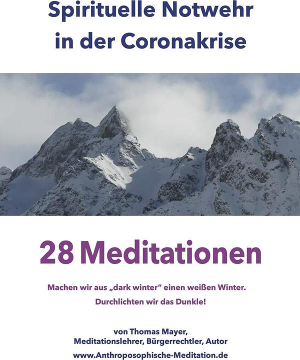Produktbild Spirituelle Notwehr in der Coronakrise (Deutsch, Thomas Mayer, 2021)
