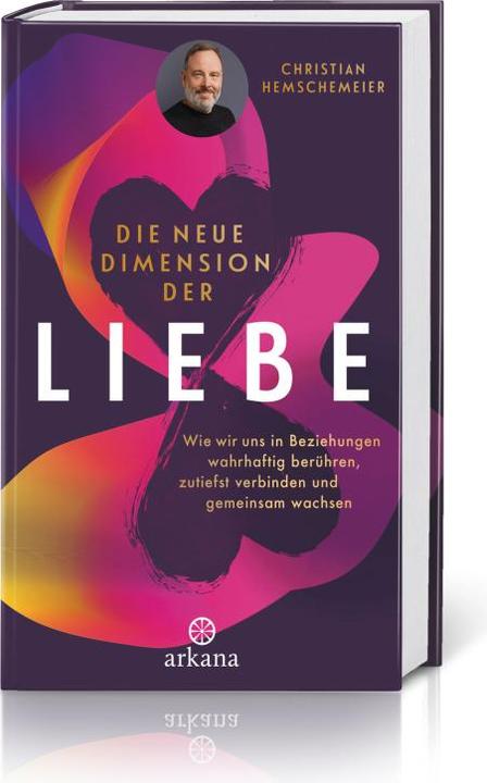 Produktbild Die neue Dimension der Liebe (Deutsch, Christian Hemschemeier, 2022)