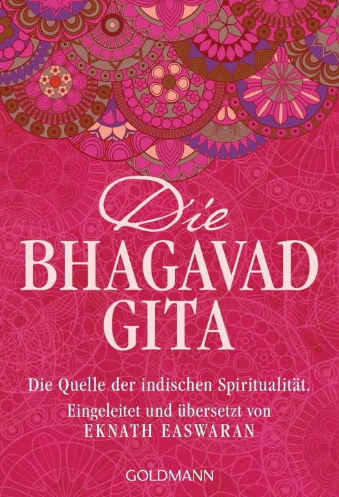 Image du produit Die Bhagavad Gita (Allemand, Eknath Easwaran, Peter Kobbe, 2012)