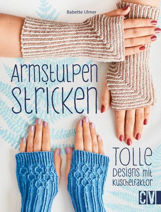 Immagine prodotto Armstulpen stricken (Tedesco, Babette Ulmer, 2023)