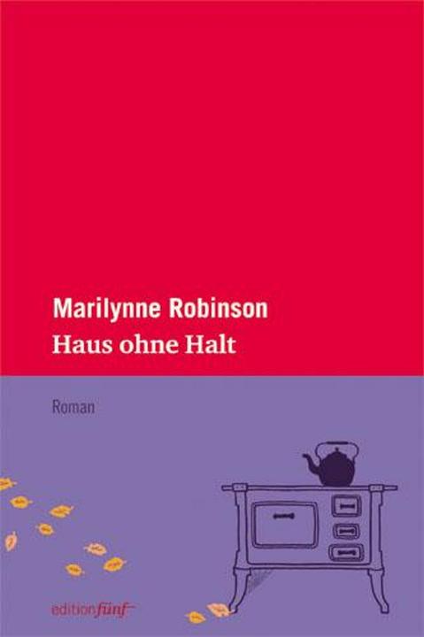 Immagine prodotto Haus ohne Halt (Tedesco, Marilynne Robinson, Sabine Reinhardt-Jost, 2012)