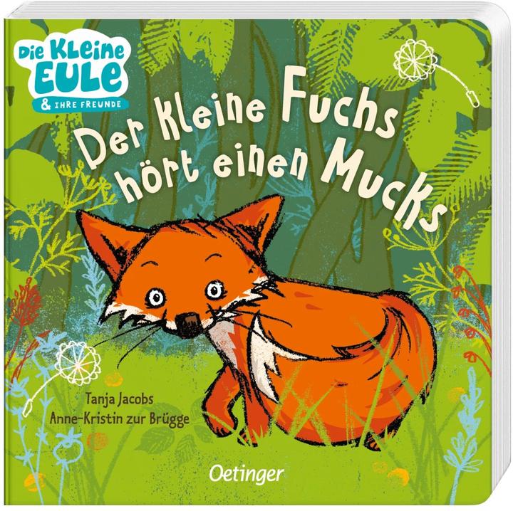 Immagine prodotto Der kleine Fuchs hört einen Mucks (Tedesco, Giacobbe Tanja, Anne Cristina ZurBrugge, 2016)