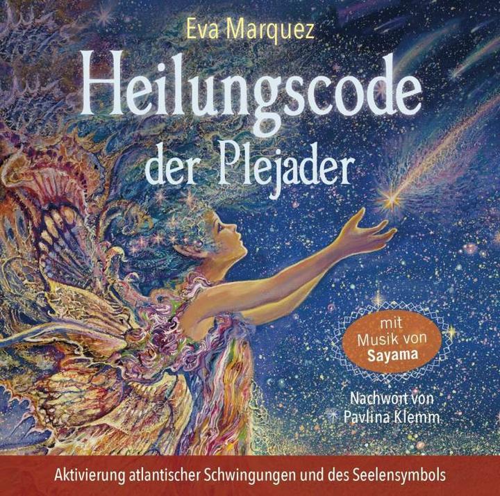 Produktbild Heilungscode der Plejader (Übungs-CD 1) (Sayama, Pavlina Klemm, Eva Marquez, Deutsch)