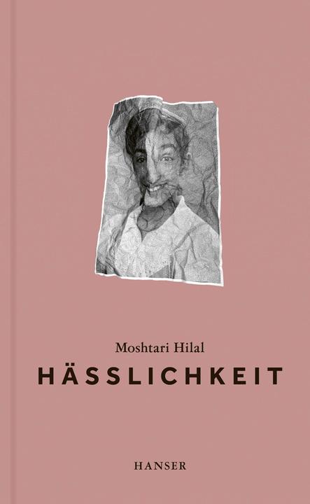 Actual product image Hässlichkeit (German, Hilal, Moshtari, 2023)