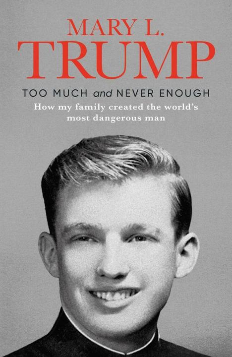 Image du produit Too Much and Never Enough (Anglais, Mary L. Trump, 2021)