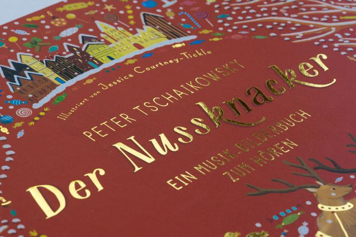 Produktbild Peter Tschaikowsky. Der Nussknacker (Deutsch, Jessica Courtney-Tickle, 2018)
