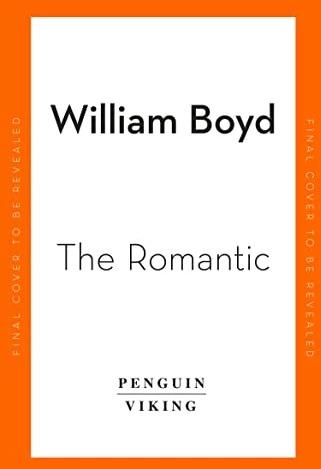 Image du produit The Romantic (Anglais, William Boyd, 2022)