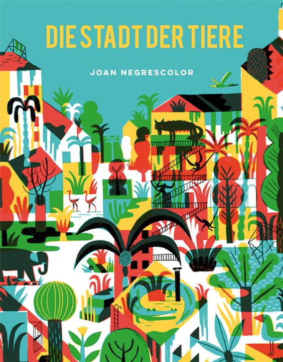 Immagine prodotto Die Stadt der Tiere (Tedesco, Joan Negrescolor, 2021)