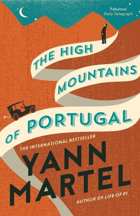 Produktbild The High Mountains of Portugal (Martel Yann, Englisch)