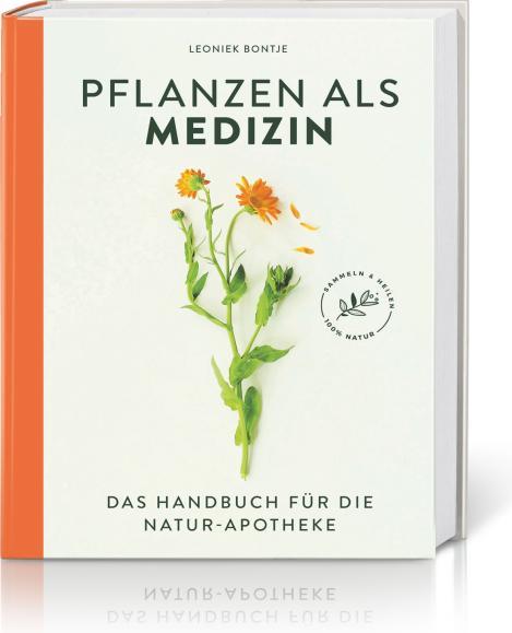 Produktbild Pflanzen als Medizin (Deutsch, Leoniek Bontje, 2022)