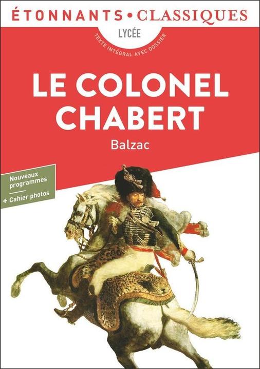 Image du produit G.F. Garden Le colonel Chabert : lycée, texte intégral avec dossier (Français, Balzac Honoré de, 2024)