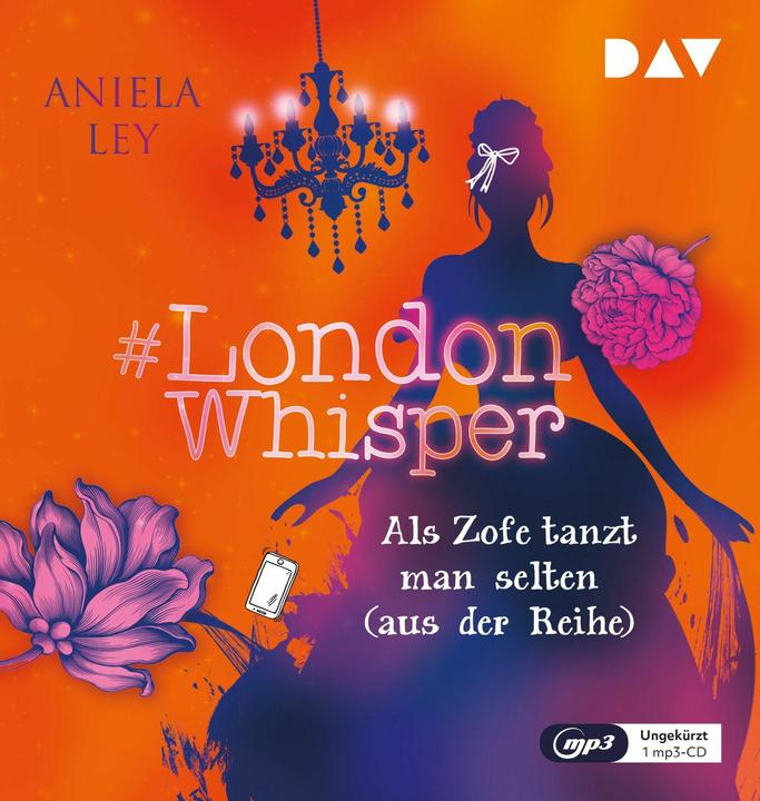 Produktbild #London Whisper – Teil 2: Als Zofe tanzt man selten (aus der Reihe) (Aniela Ley, Dagmar Bittner, Sabine Stiepani, Deutsch)