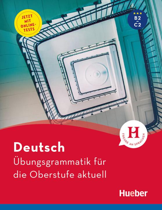 Immagine prodotto Deutsch Uebungsgrammatik für die Oberstufe aktuell B2-C2 (Tedesco, Barbara Scheiner, Karin Hall, 2023)