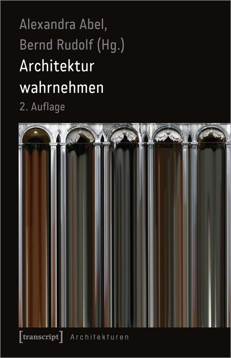 Actual product image Architektur wahrnehmen (German, Alexandra Abel, Bernd Rudolf, 2020)