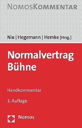 Produktbild Normalvertrag Bühne (Deutsch, Angie Schneider, Jan Hegemann, Christoph Nix, 2019)
