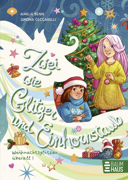 Immagine prodotto Zwei wie Glitzer und Einhornstaub – Weihnachtsglitzer überall! (Tedesco, Amelie Benn, Simona Ceccarelli, 2024)