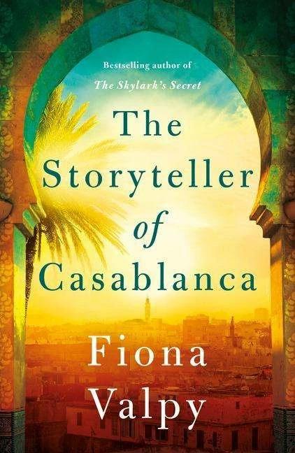Image du produit Amazon The Storyteller of Casablanca (Anglais, Fiona Valpy, 2021)