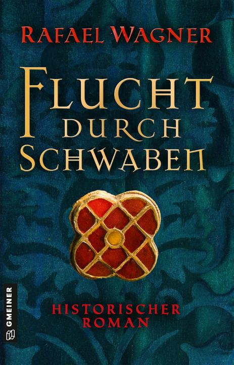 Produktbild Flucht durch Schwaben (Deutsch, Rafael Wagner, 2021)