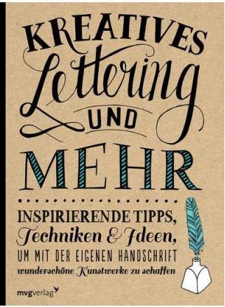 Produktbild Kreatives Lettering und mehr (Deutsch, Julie Manwaring, 2021)