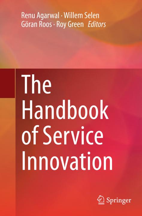 Immagine prodotto The Handbook of Service Innovation (Renu Agarwal, Willem Selen, Göran Roos, Roy Green, 2016)