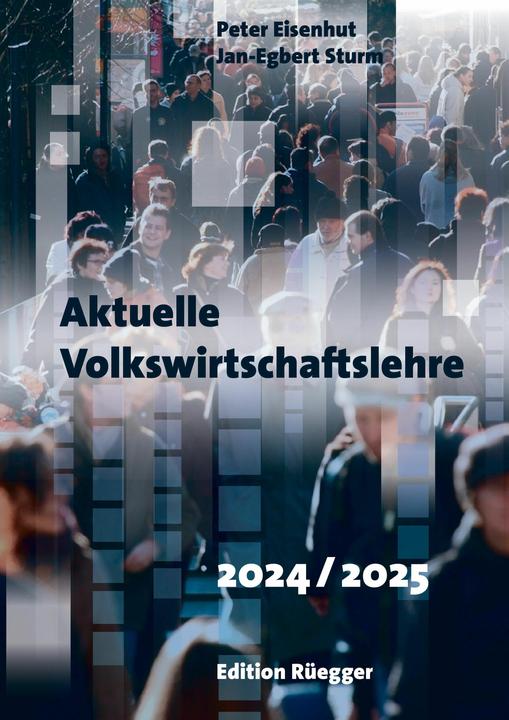 Actual product image Aktuelle Volkswirtschaftslehre 2024/2025 (German, Frair's cap, Jan-Egbert Sturm, 2024)