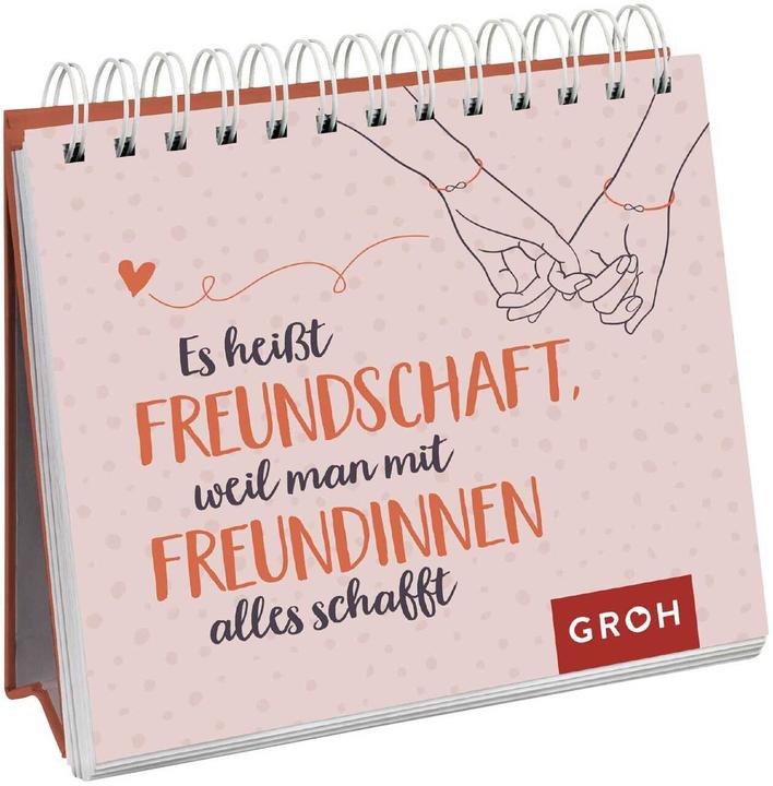 Produktbild Es heisst Freundschaft, weil man mit Freundinnen alles schafft (Deutsch, Groh Verlag, 2022)