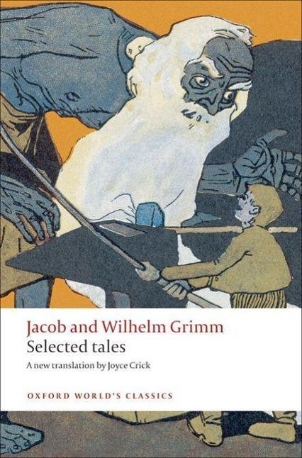 Produktbild Selected Tales (Englisch, Joyce Crick, Wilhelm Grimm, Jacob Grimm, 2009)