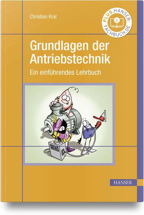Actual product image Grundlagen der Antriebstechnik (German, Christian Kral, 2023)