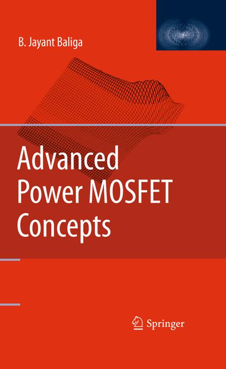 Produktbild Advanced Power MOSFET Concepts (B. Jayant Baliga, 2014)
