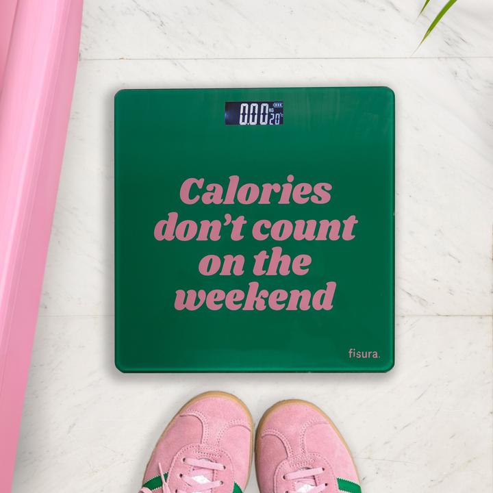 Image du produit Fisura Waage Calories dont count on the weekend (180 kg)